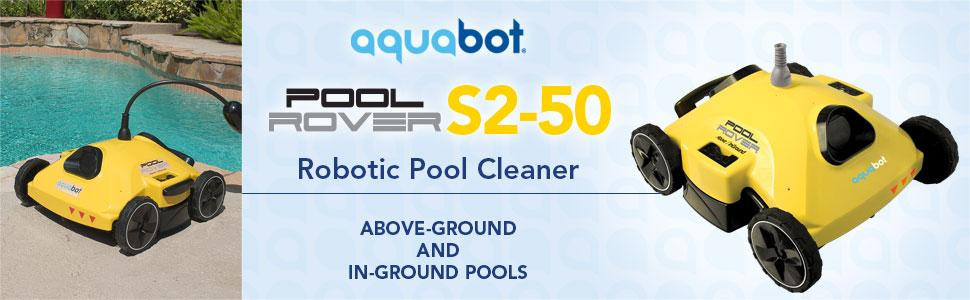 Above Ground Robotic Pool Cleaner
 Amazon Aquabot AJET122 Pool Rover S2 50 Robotic Pool