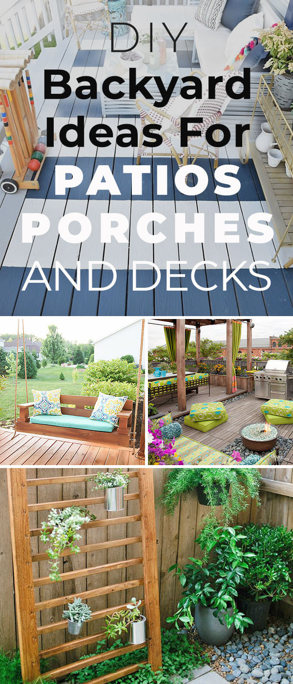 Backyard Deck And Patio Ideas
 12 DIY Backyard Ideas for Patios Porches and Decks • The
