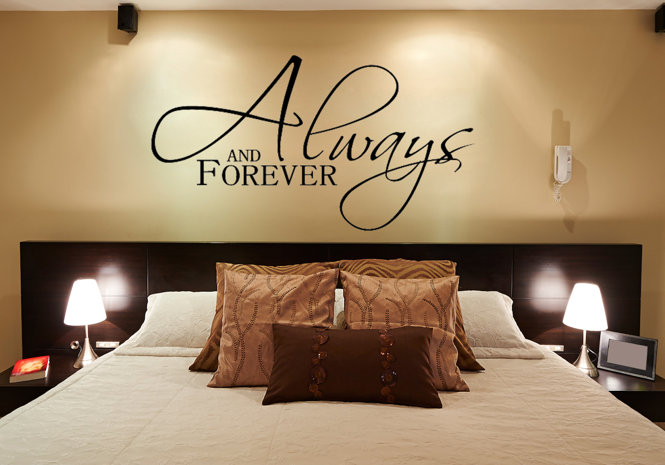 Bedroom Wall Decals
 Always and Forever Wall Decals for Master Bedroom