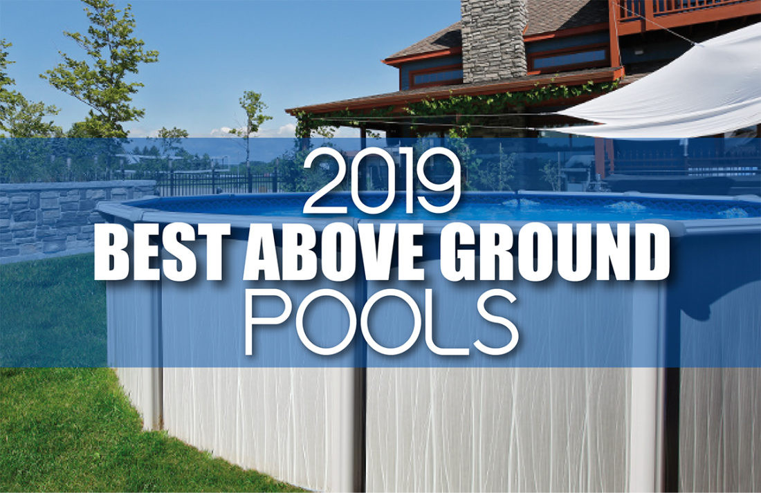 Best Above Ground Saltwater Pool
 2019 Best Ground Pools Pool Warehouse