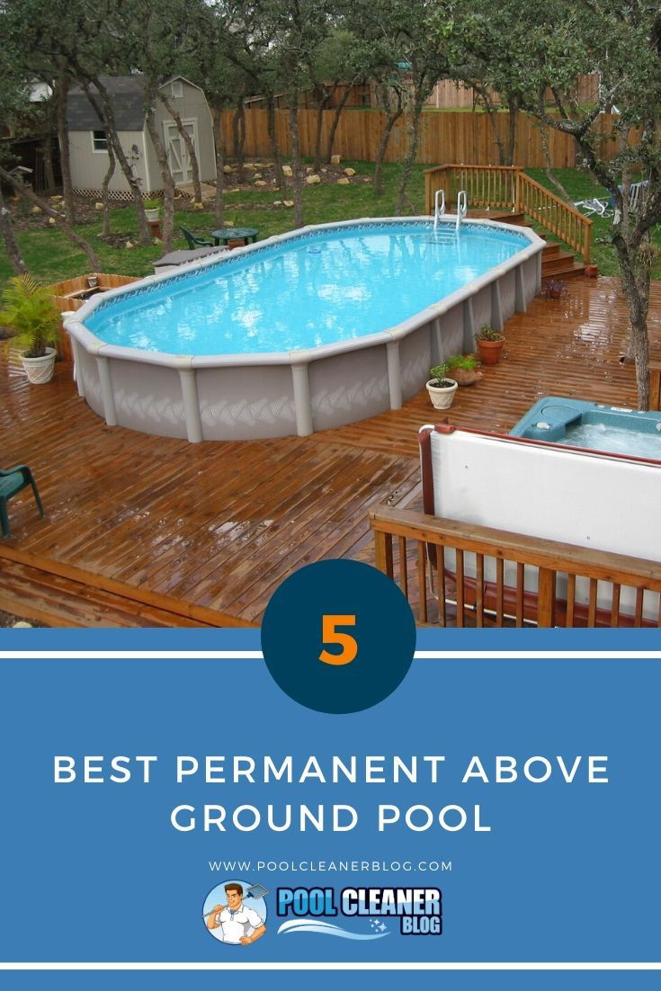 Best Permanent Above Ground Pool
 5 Best Permanent Ground Pool in 2020