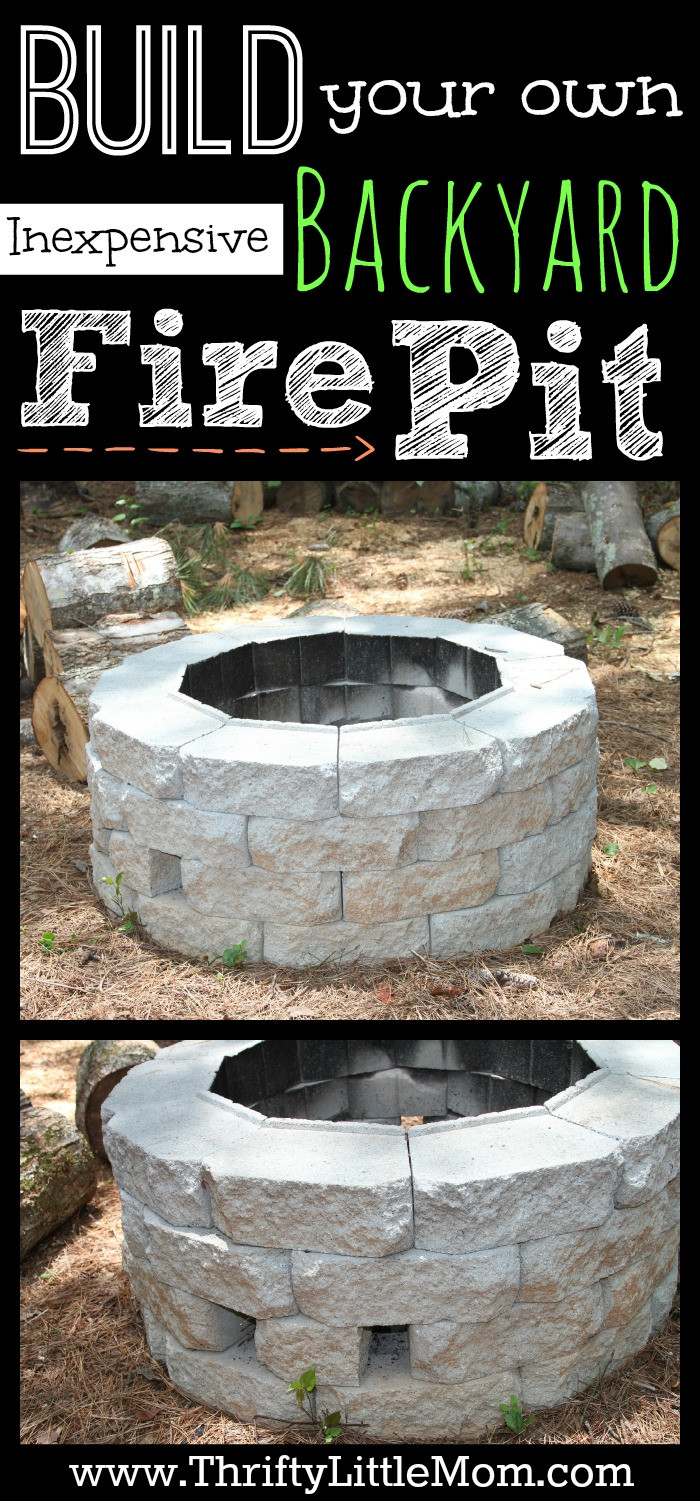 Build Your Own Outdoor Firepit
 Easy DIY Inexpensive Firepit for Backyard Fun Thrifty