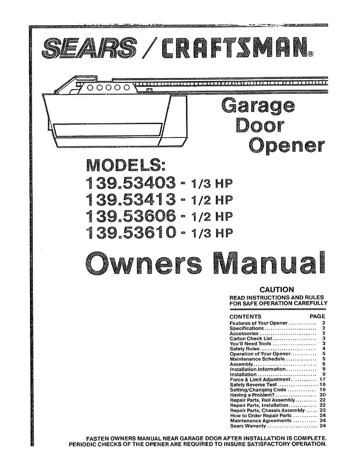Craftsman Garage Door Opener Manual
 Craftsman Garage Door Opener 139 User Guide