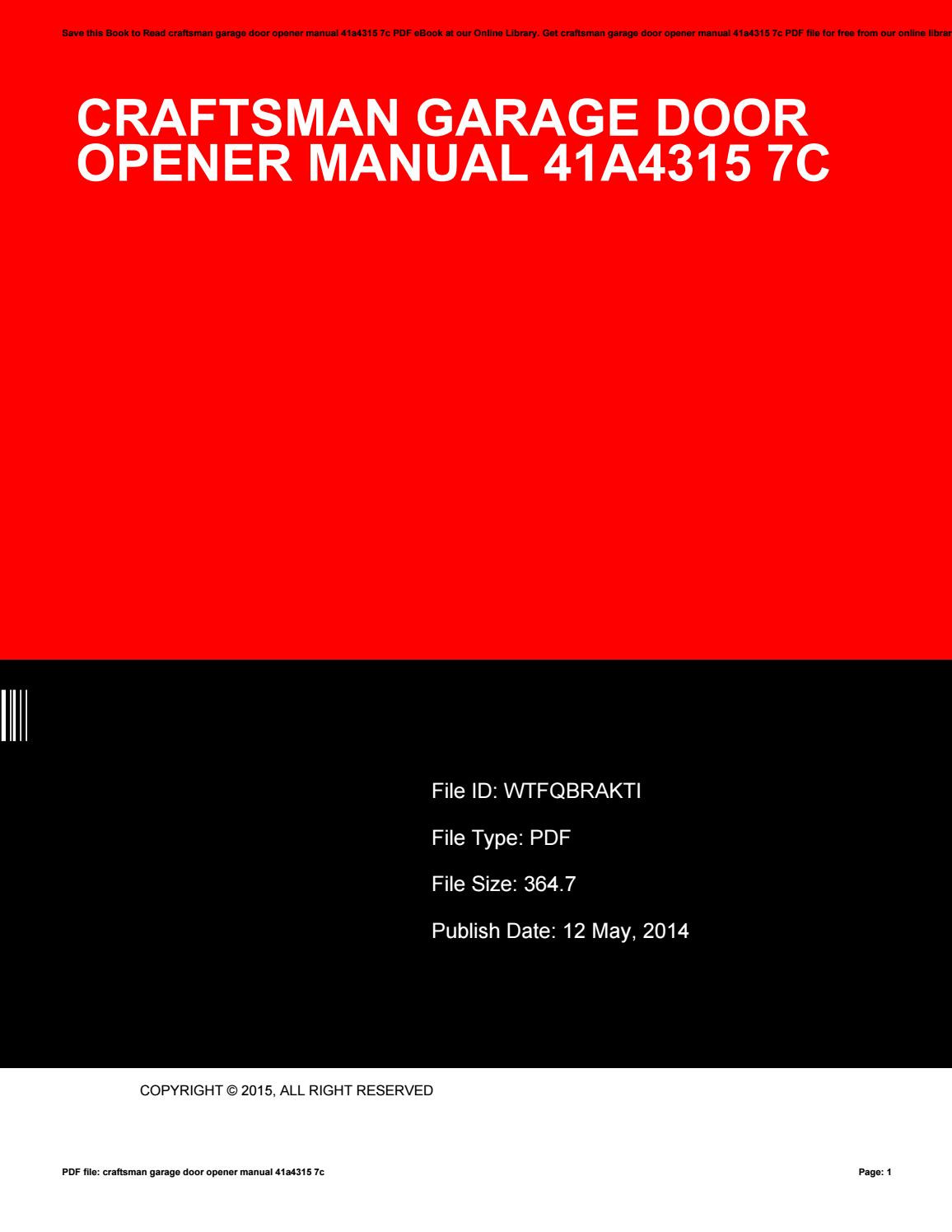 Craftsman Garage Door Opener Manual
 Craftsman garage door opener manual 41a4315 7c by