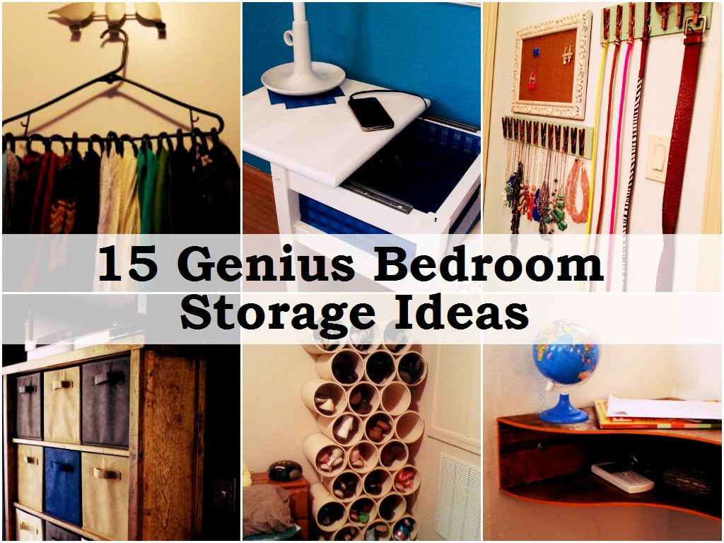 Diy Bedroom Organization Ideas
 15 Genius Bedroom Storage Ideas