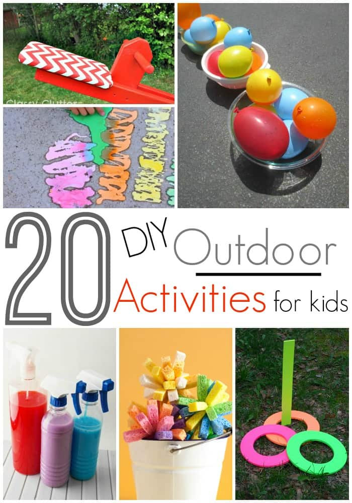 Fun Outdoor Games For Kids
 20 DIY Outdoor Activities For Kids