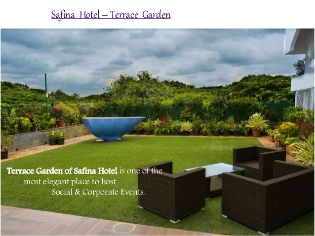 Hotel Terrace Landscape
 Safina hotel terrace garden