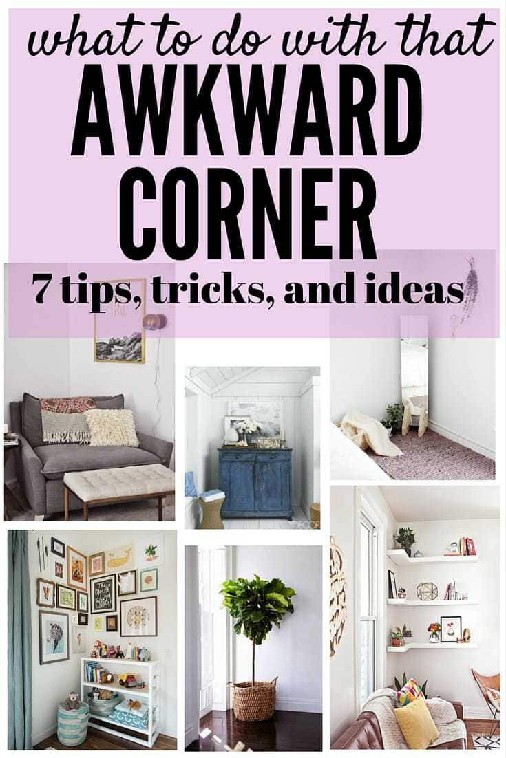 Living Room Corner Decorating Ideas
 7 Ideas for How to Decorate an Awkward Corner Love