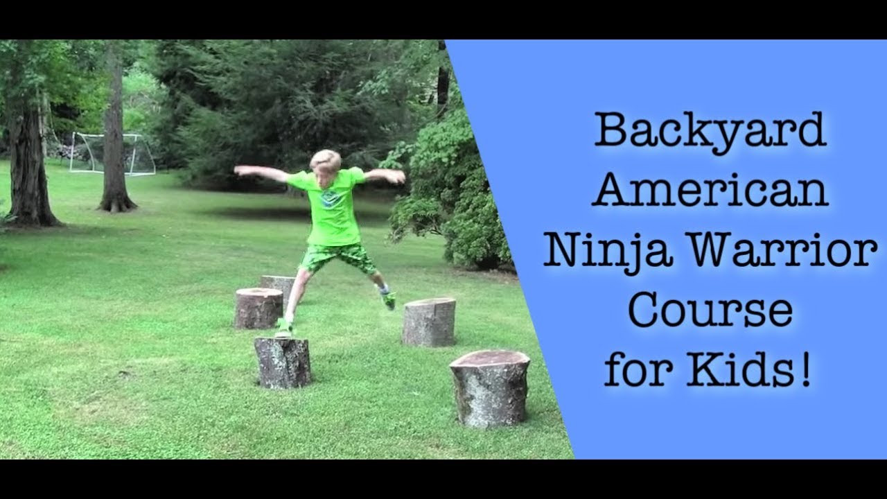 Ninja Warrior Backyard Course
 Backyard American Ninja Warrior Course for Kids