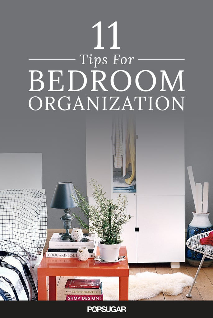 Organization Tips For Bedroom
 Bedroom Organization Tips