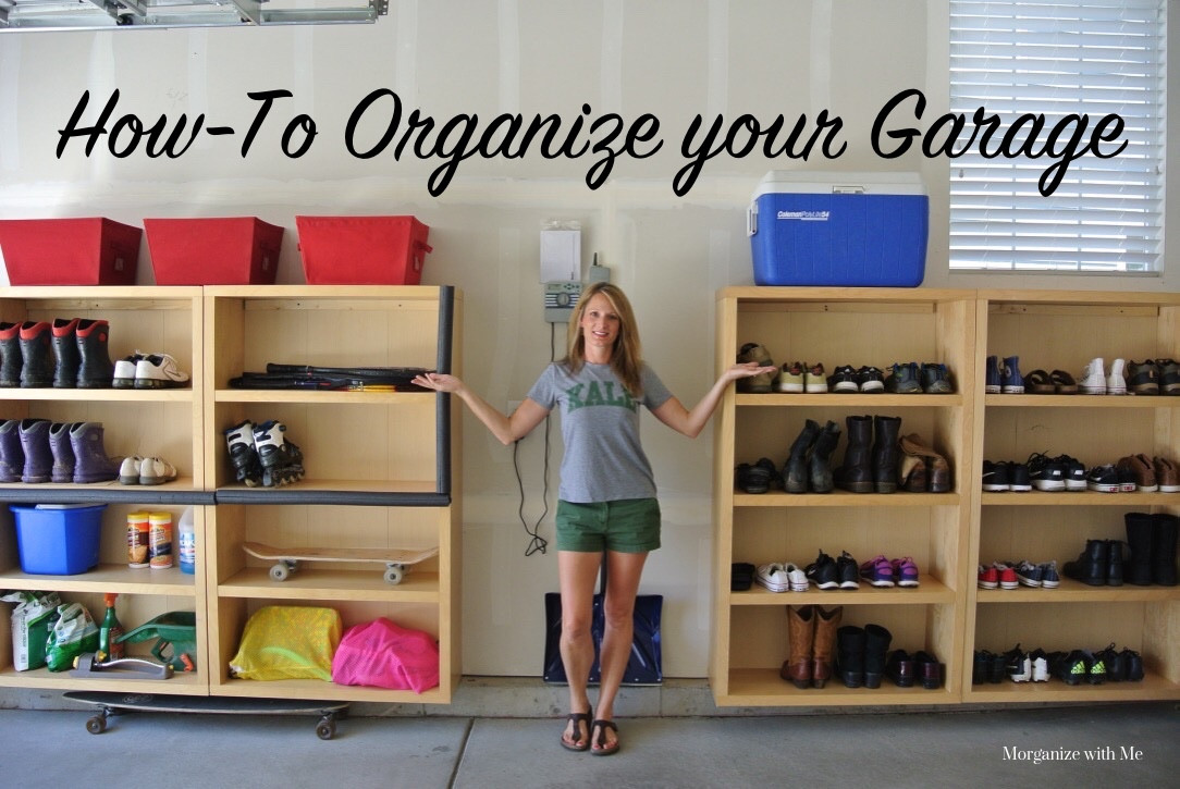Organizing Your Garage
 How to Organize your Garage Morganize with Me Morgan Tyree