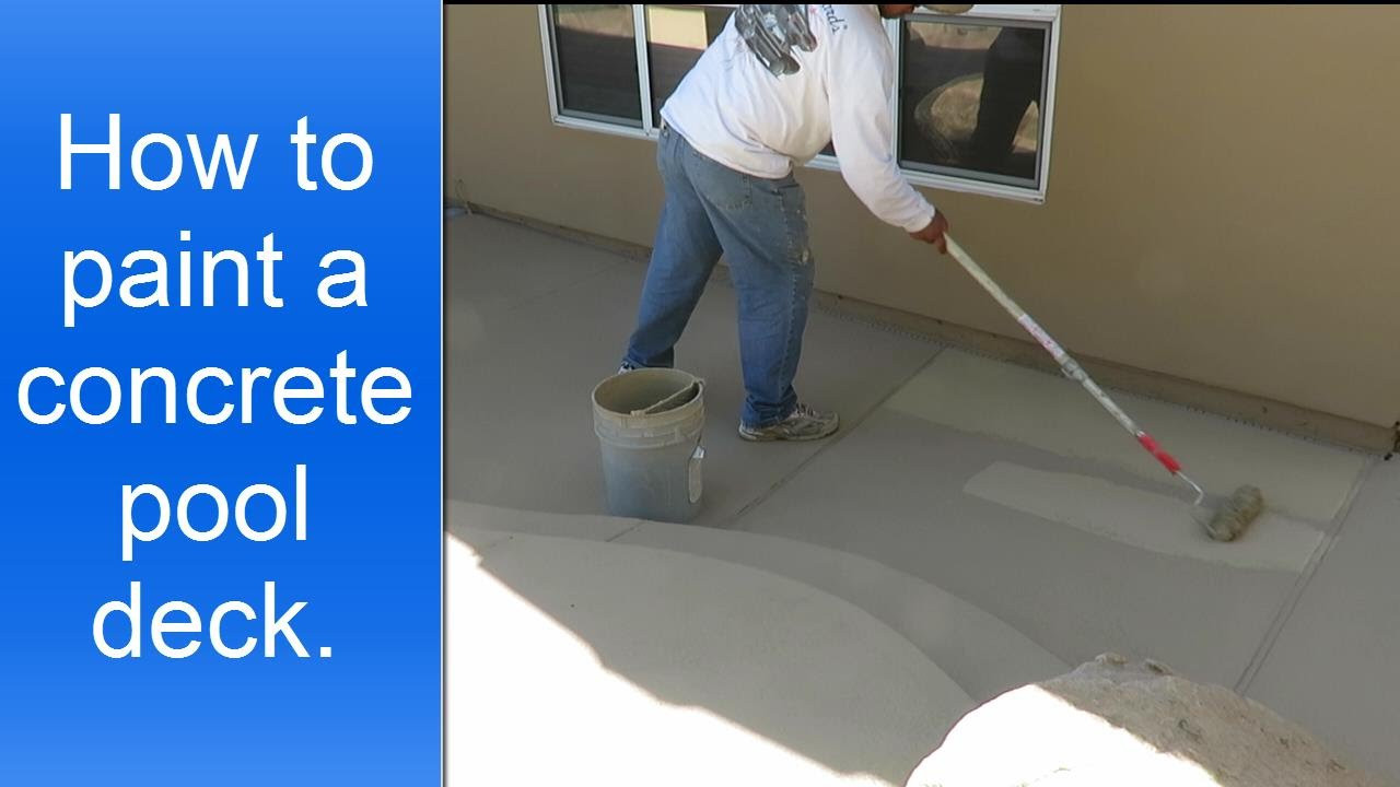 Painting Pool Deck
 How to paint a concrete pool deck